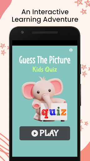 Guess the picture - Kids Quiz Apps
