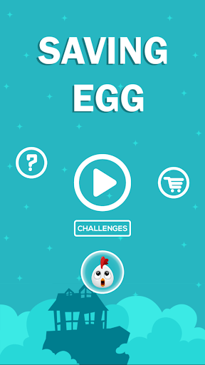 Saving egg Apps